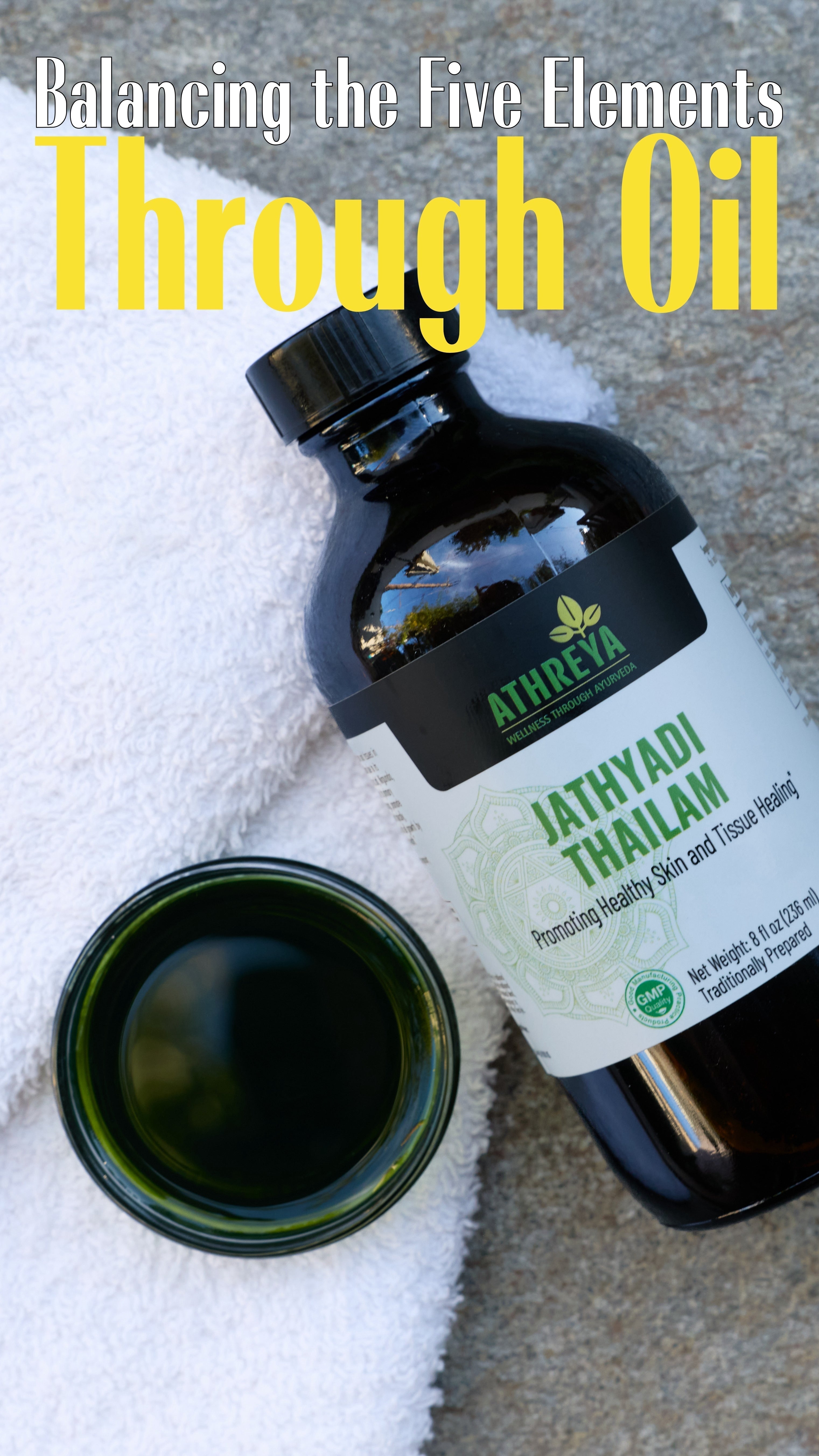 Balancing the Five Elements Through Oil