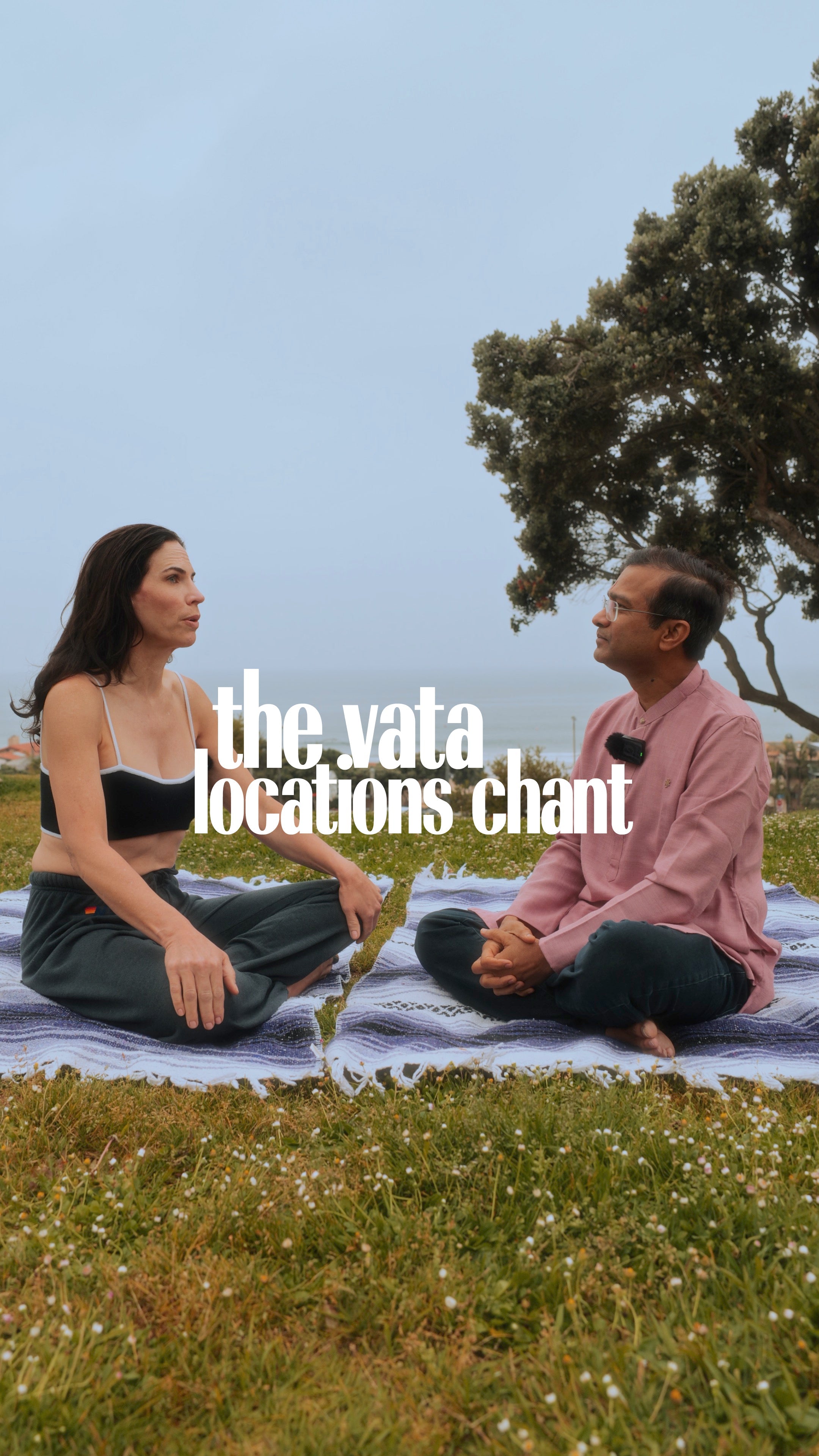 Vata Locations Chant